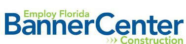 Employ Florida Banner Center for Construction (BCC)